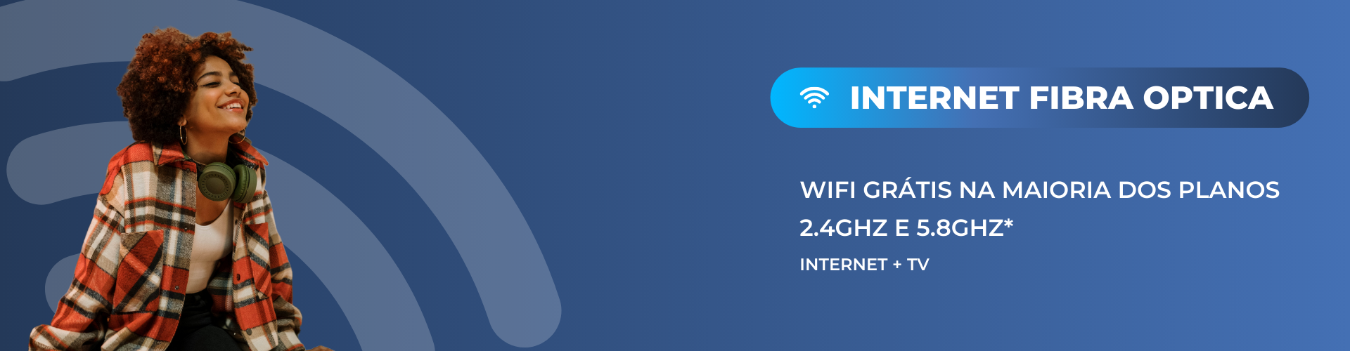 INTERNET FIBRA OPTICA INTERNET FIBRA OPTICA
